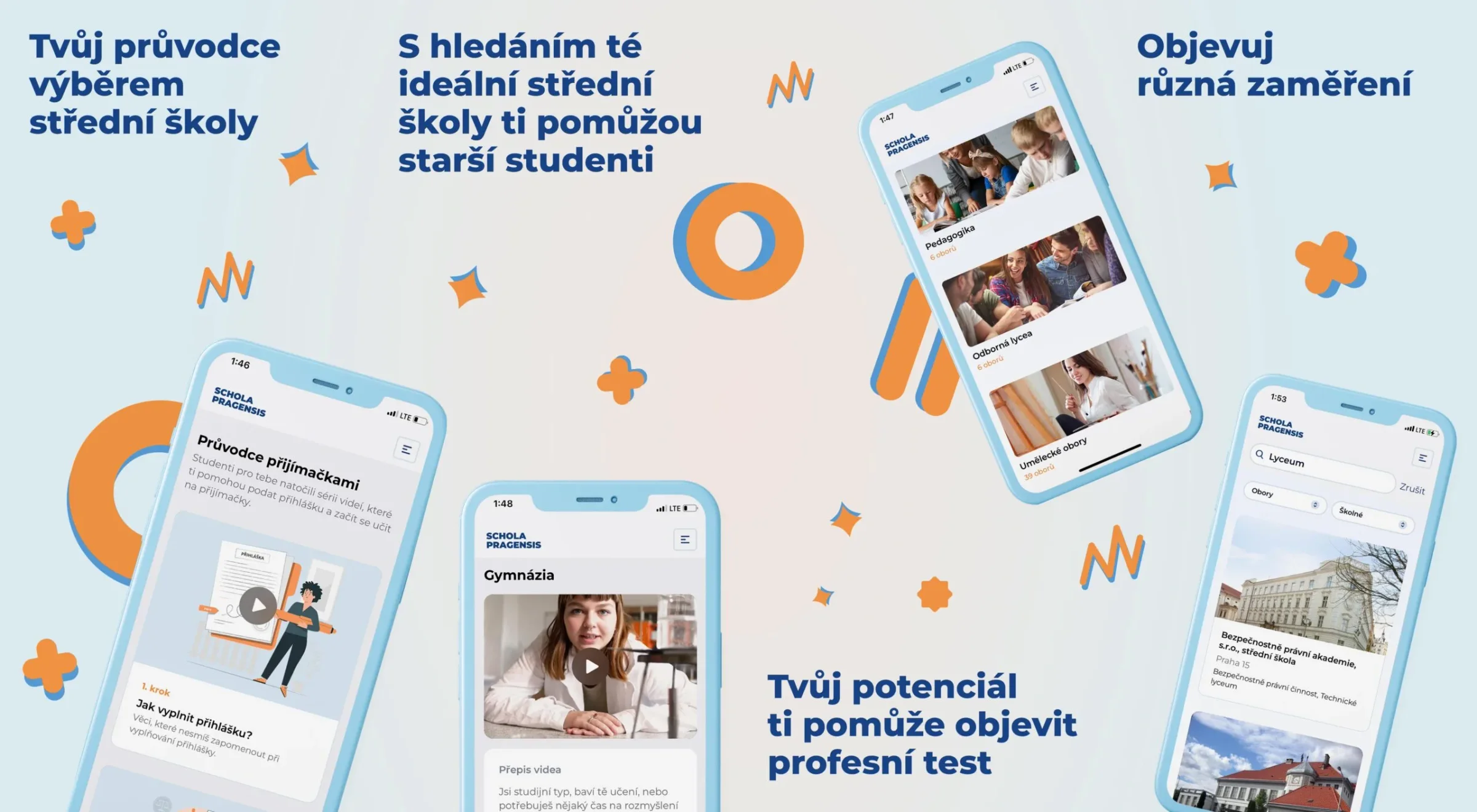 Pět telefonů s aplikací Schola Pragensis: průvodce přijímačkami, video o gymnáziích, zaměření škol a vyhledávání, s nápisy Tvůj průvodce výběrem střední školy a Objevuj různá zaměření