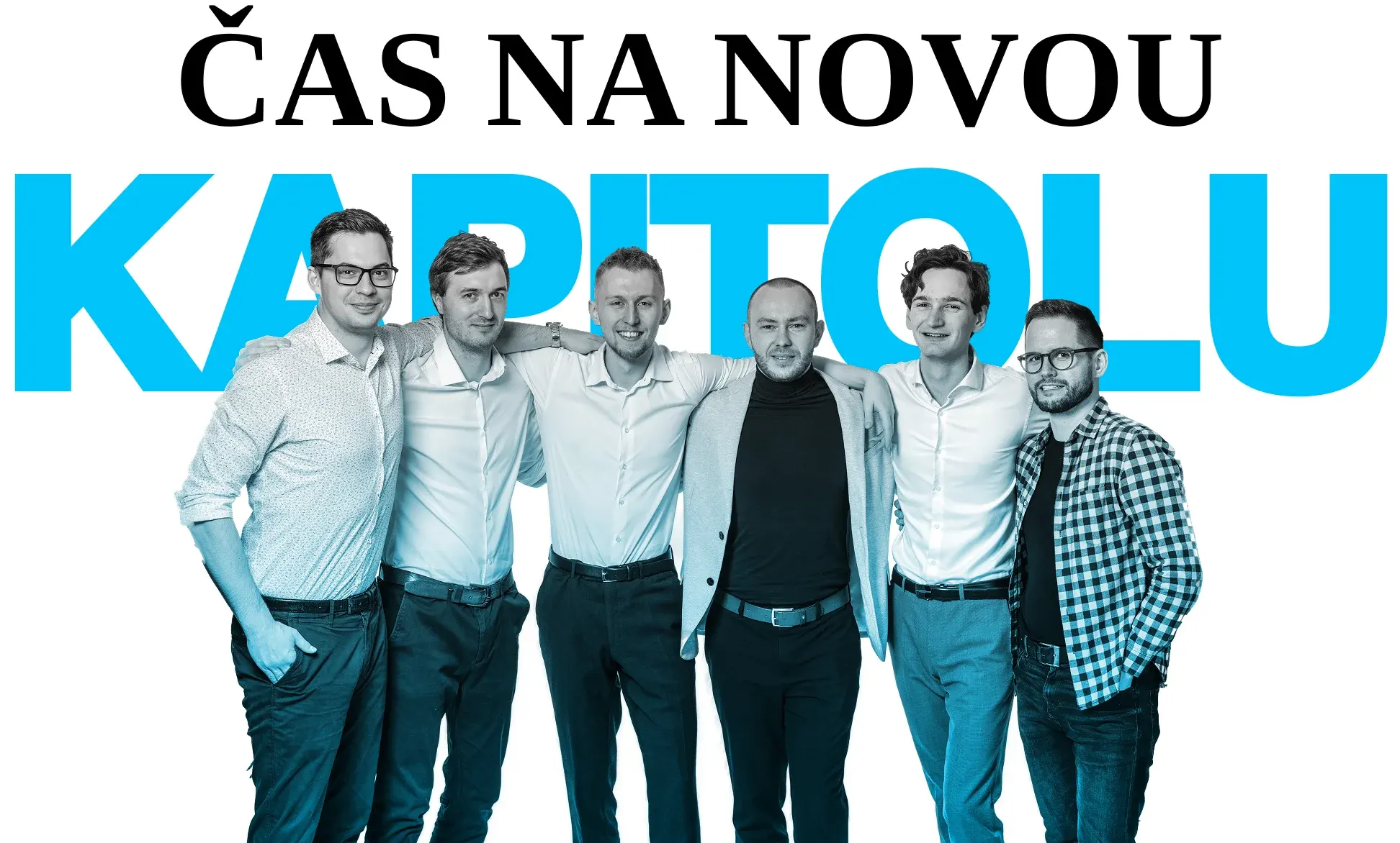 Das Team von Hnutí Generace unter dem großen Schriftzug Čas na novou kapitolu