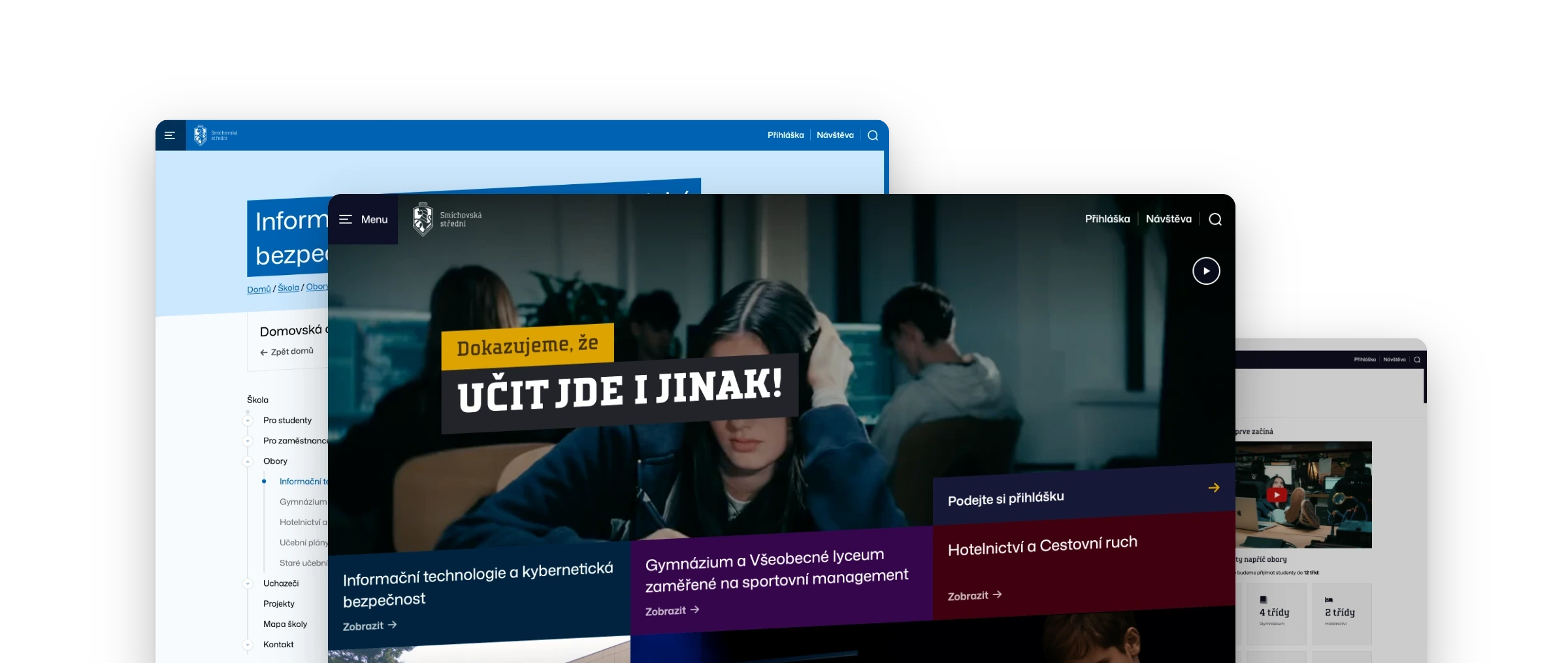 Screens of the SSPŠ website stacked together: the homepage with the slogan We prove that teaching can be done differently in front, the Information technology and cybersecurity field page and the applicants page behind it