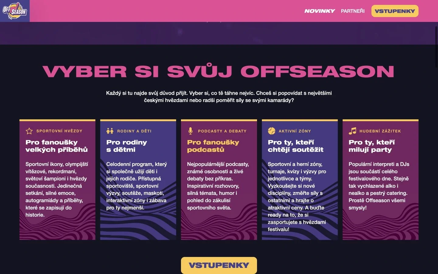 Zážitkové části festivalu Offseason
